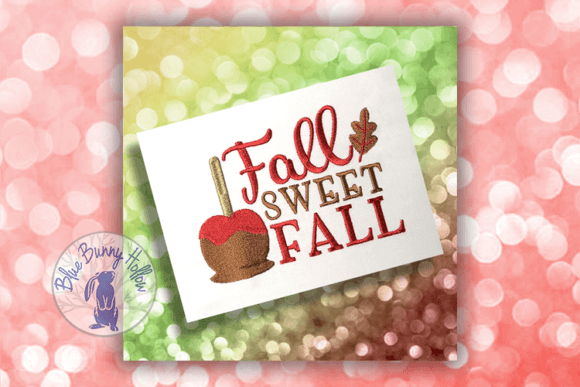 Fall Sweet Fall Embroidery Design